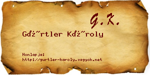 Gürtler Károly névjegykártya